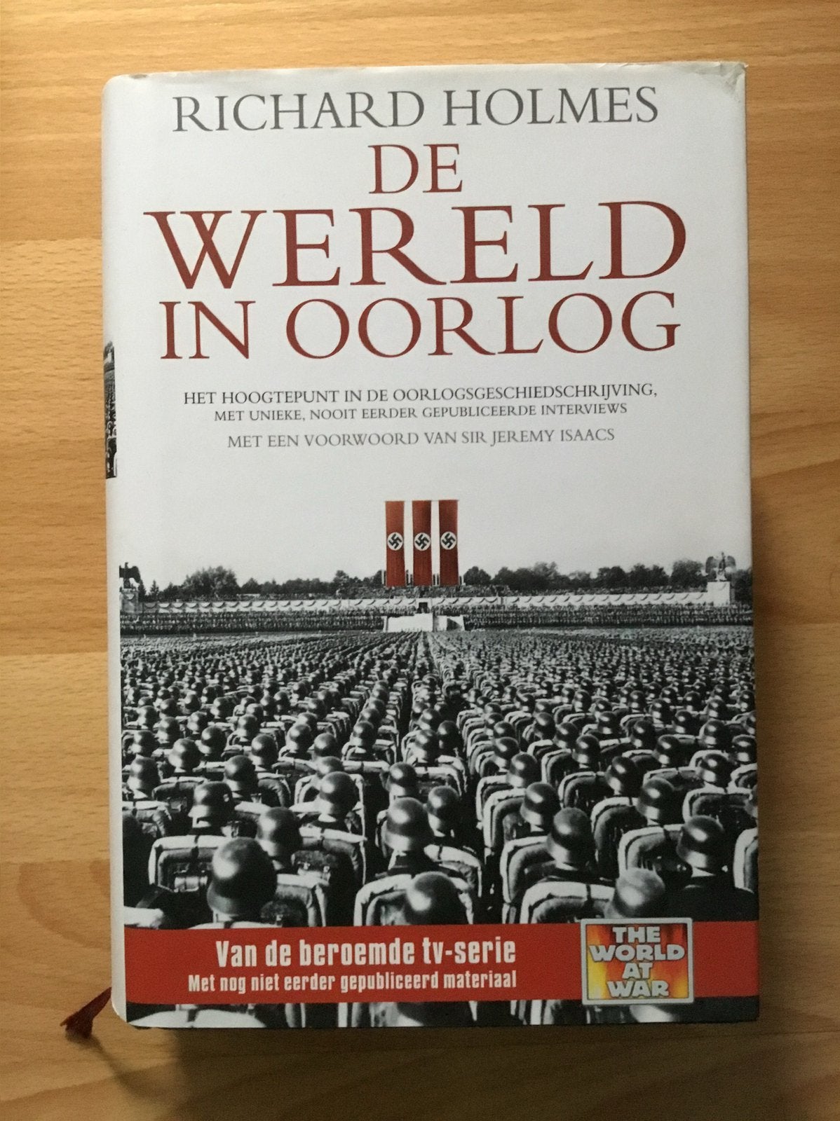 Boek De wereld in oorlog - Richard Holmes, Boeken, Ophalen of Verzenden