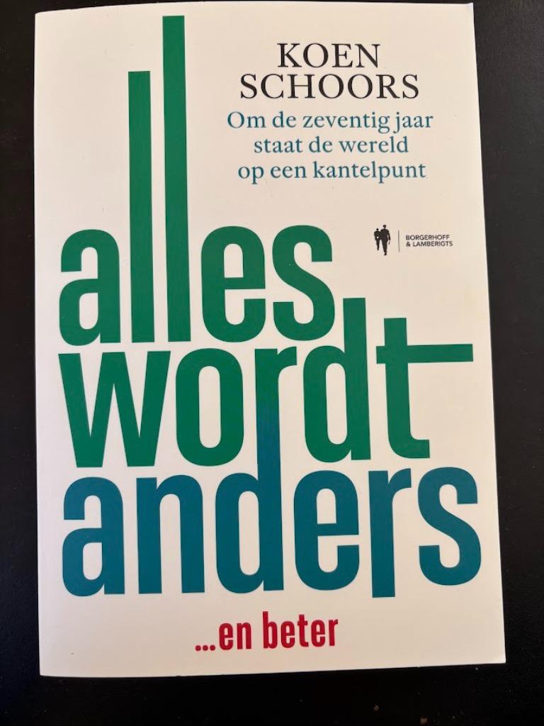 Alles wordt anders, Ophalen of Verzenden, Nieuw, Koen schoors