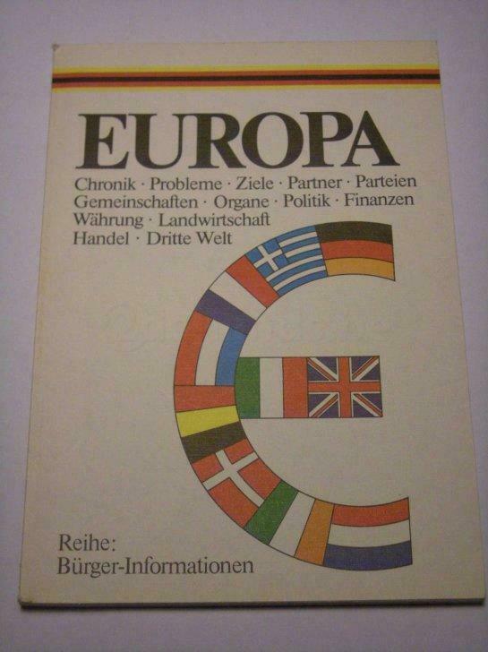 Europa - Chronik-Probleme-Ziele-Partner-Parteien-..., Ophalen of Verzenden, Gelezen, Niet van toepassing