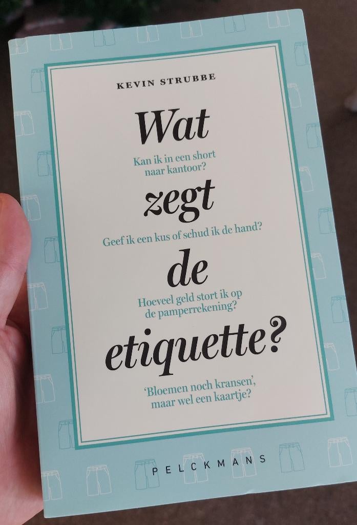 Wat zegt de etiquette? - Kevin Strubbe, Enlèvement ou Envoi, Neuf