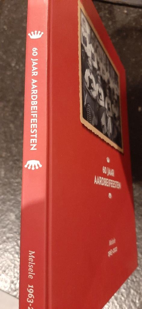 Beveren 60 jaar aardbeifeesten melsele, Boeken, Ophalen, Nieuw, Diverse auteurs