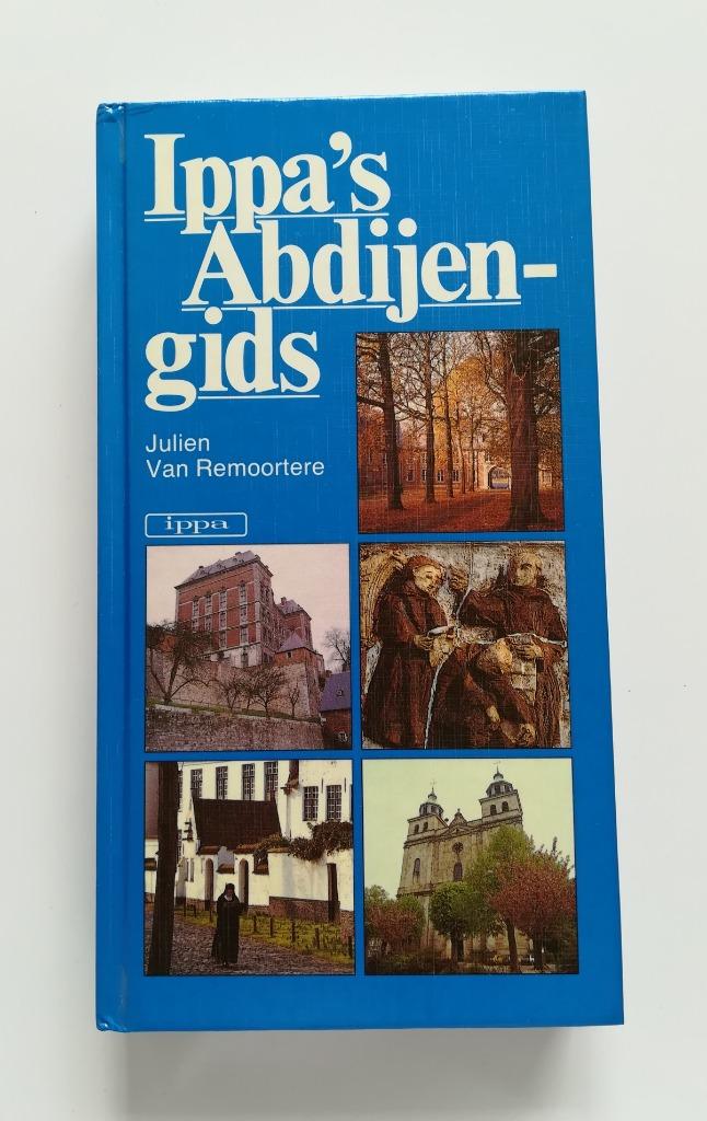 Ippa's Abdijengids (Julien Van Remoortere), Ophalen of Verzenden, Zo goed als nieuw, Julien Van Remoortere