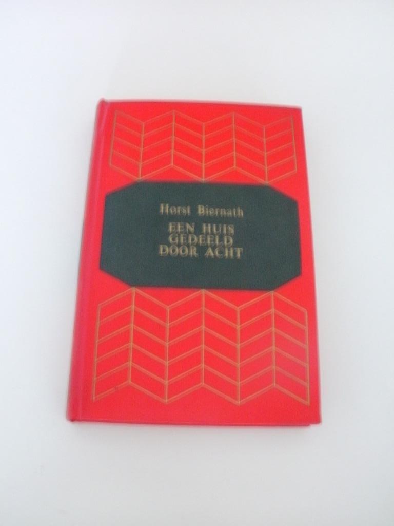Een huis gedeeld door acht/Horst Biernath, Ophalen of Verzenden, Nieuw, Horst Biernath
