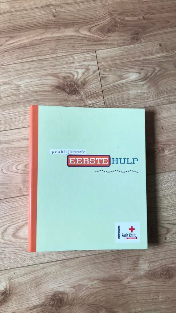 Eerste hulp - praktijkboek  van Rode Kruis, Ophalen, Gelezen