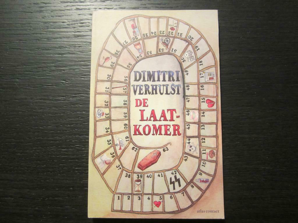 De laatkomer   -Dimitri Verhulst-, Boeken, Ophalen of Verzenden, Nederland