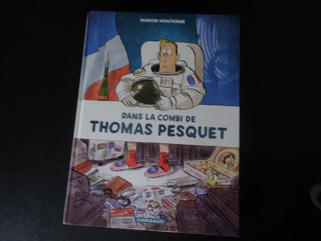 Dans la combi de Thomas Pesquet - Marion Montaigne, Marion Montaigne, Eén stripboek, Ophalen of Verzenden, Zo goed als nieuw