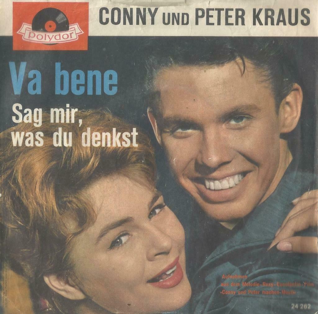 Conny und Peter Kraus – Va bene / Sag mir, was du denkst, Gebruikt, 7 inch, Single, Ophalen of Verzenden