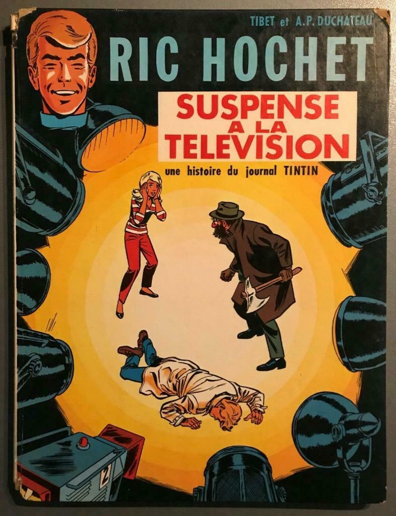 B.D. Ric Hochet N° 7: Suspense à la télévision Du./Ti., Une BD, Enlèvement ou Envoi, Utilisé, Duchateau et Tibet