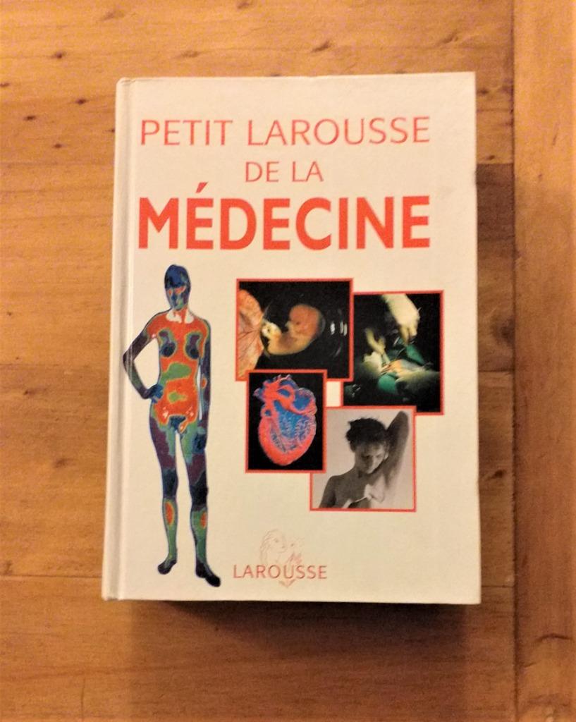 Petit Larousse de la Médecine, Enlèvement ou Envoi, Comme neuf, Médecine