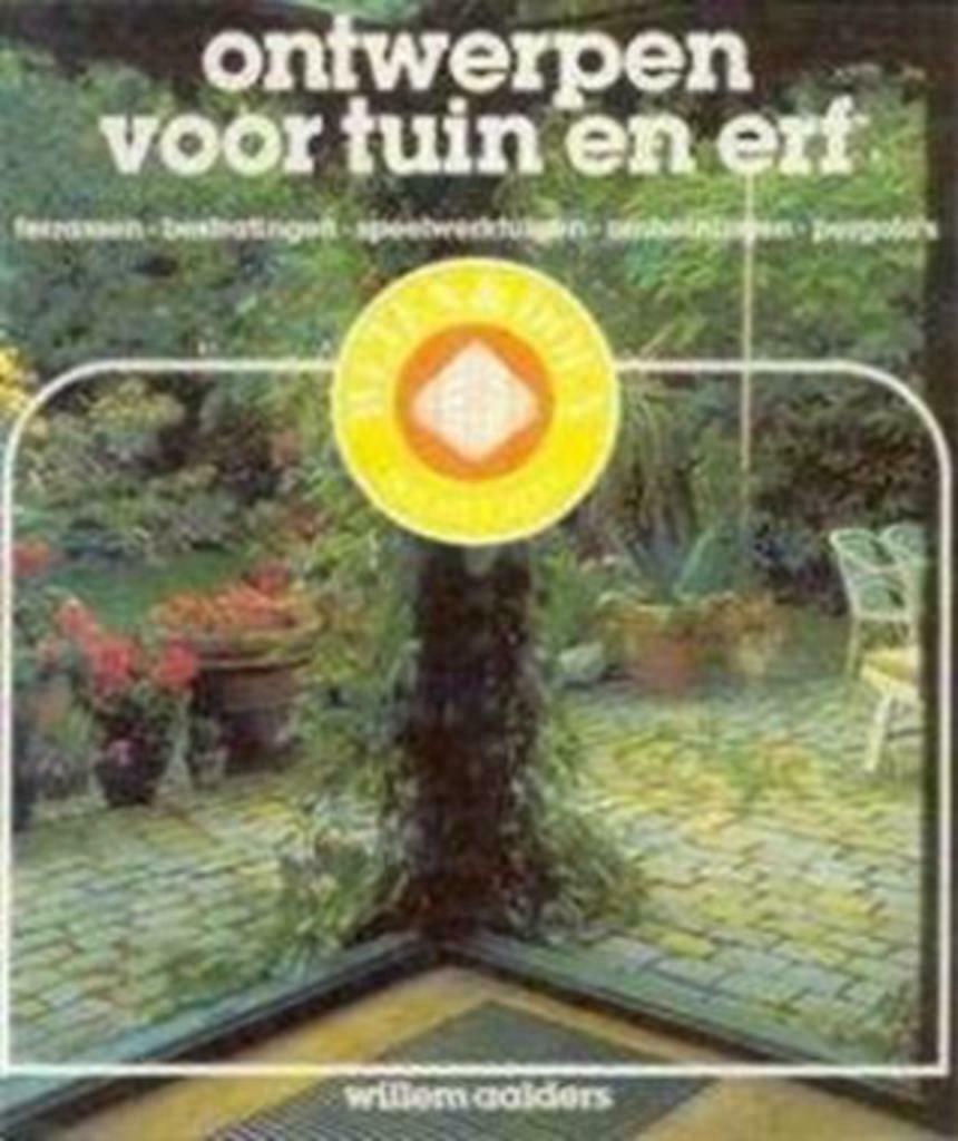 Ontwerpen voor tuin en erf, Willem Aalder, Enlèvement ou Envoi, Utilisé, Conception de jardin