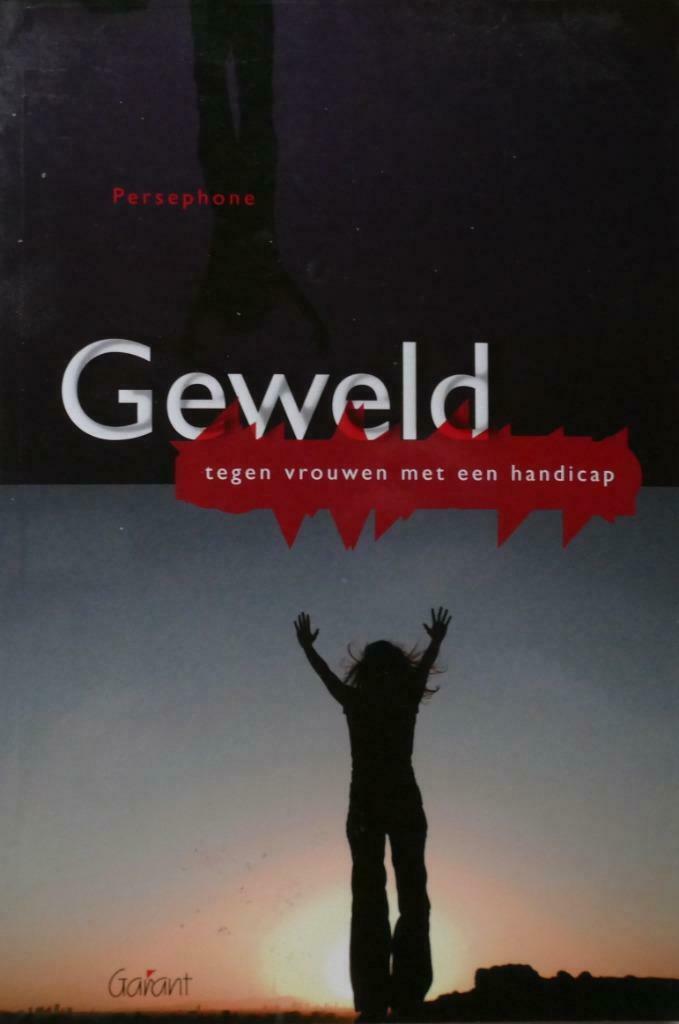Geweld tegen vrouwen met een handicap (2008), Boeken, Sociale psychologie, Verzenden, Nieuw, Van In