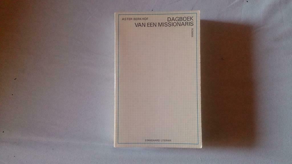 Aster berkhof - dagboek van een missionaris, Ophalen of Verzenden, Aster Berkhof