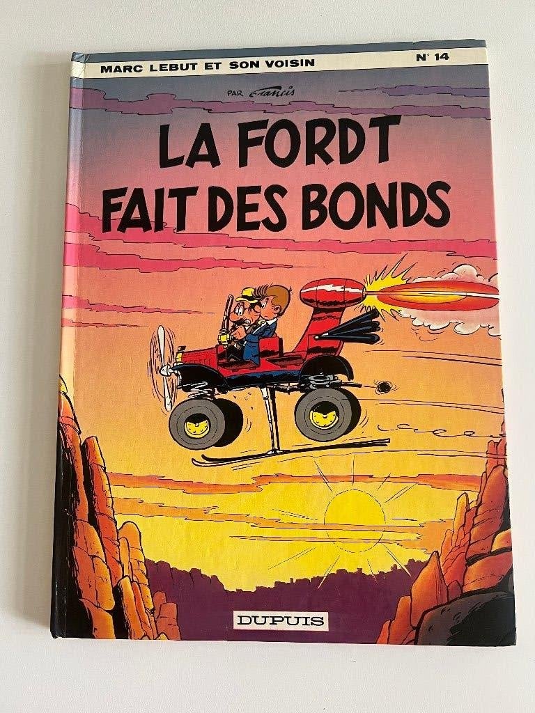 BD Marc Lebut et son voisin La Ford T fait des bonds, Enlèvement ou Envoi, Une BD, Utilisé, Francis.