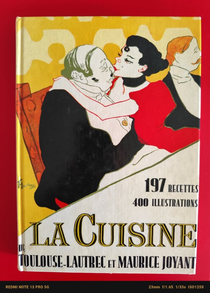 De keuken van Toulouse Lautrec en Maurice Joyant, Boeken, Ophalen of Verzenden, Zo goed als nieuw, Maurice Joyant, Overige onderwerpen