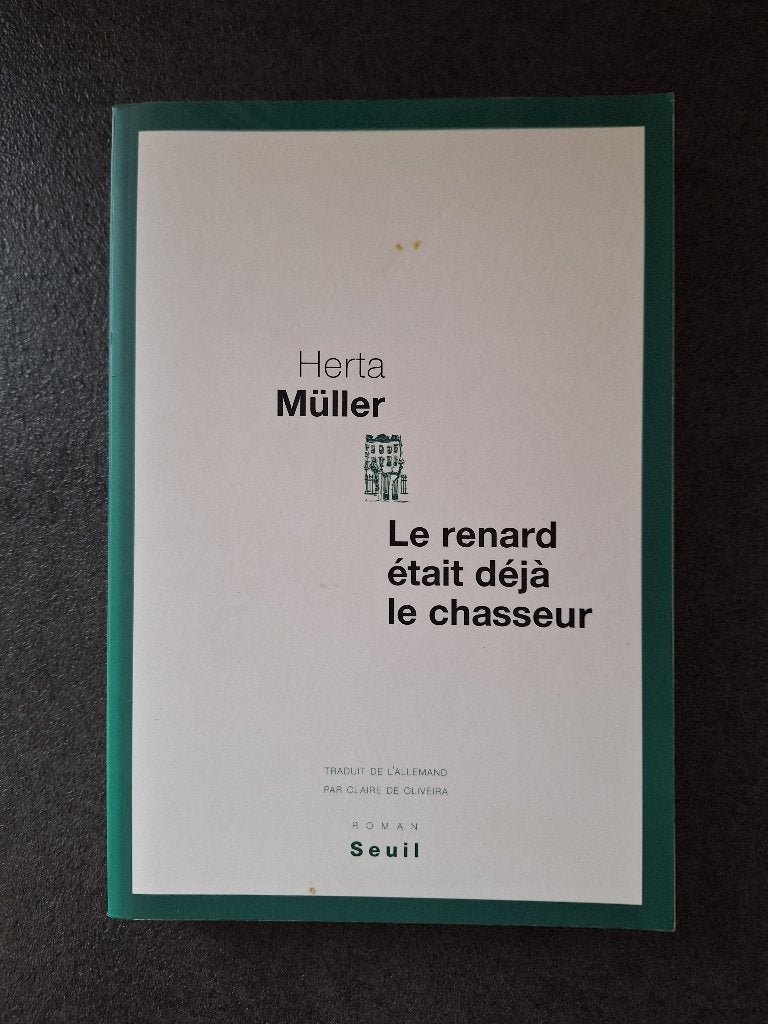 Le renard était déjà le chasseur - Herta Mülle, Enlèvement, Comme neuf, Herta Mülle
