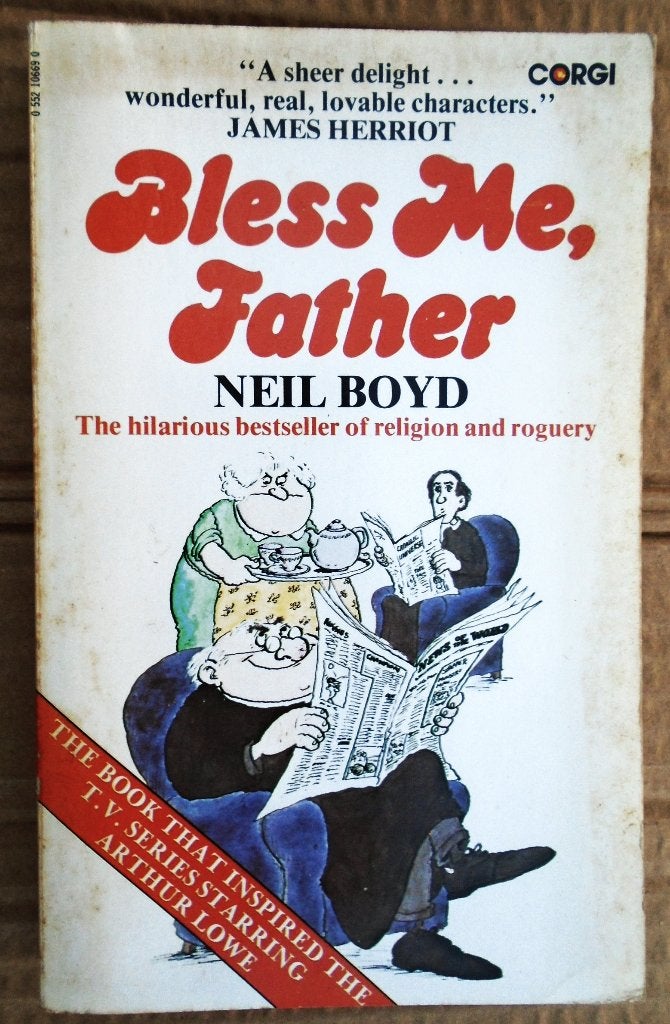Bless me, Father - 1978 - Neil Boyd/pseudonym (1932-2024), Enlèvement ou Envoi, Histoires, Neil Boyd [Peter de Rosa (1932-2024)]