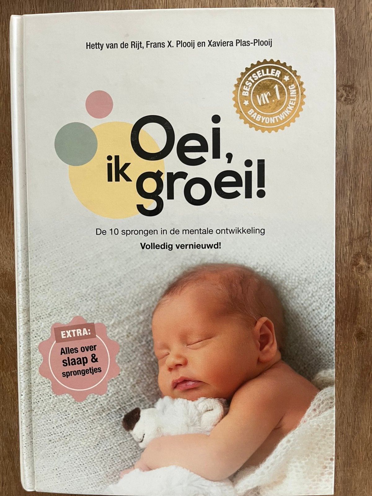 Xaviera Plas-Plooij - Oei, ik groei!, Boeken, Zwangerschap en Opvoeding, Ophalen of Verzenden, Xaviera Plas-Plooij; Frans Plooij; Hetty van de Rijt
