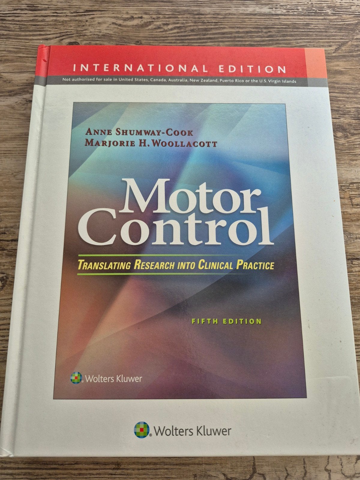 Motor Control 5th edition, Ophalen of Verzenden, Gelezen, Overige niveaus, Anne Shumway-Cook; Marjorie H. Woollacott