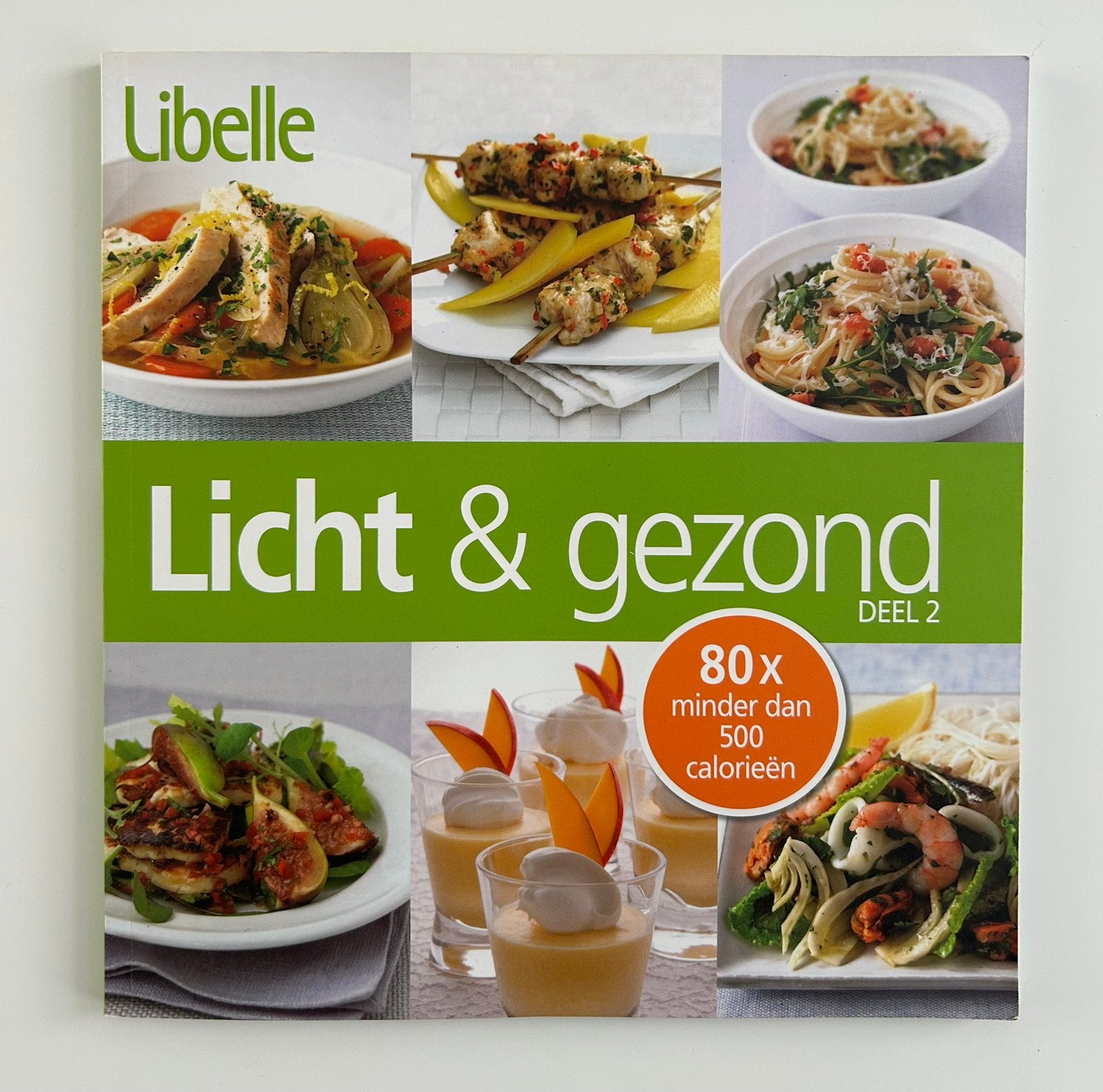Licht & gezond - Libelle, Boeken, Gezondheid, Dieet en Voeding, Ophalen, Zo goed als nieuw