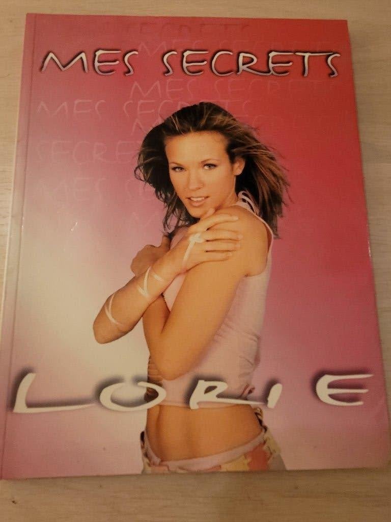 Nouveau livre mes secrets Lorie, Enlèvement ou Envoi, Neuf, Non-fiction