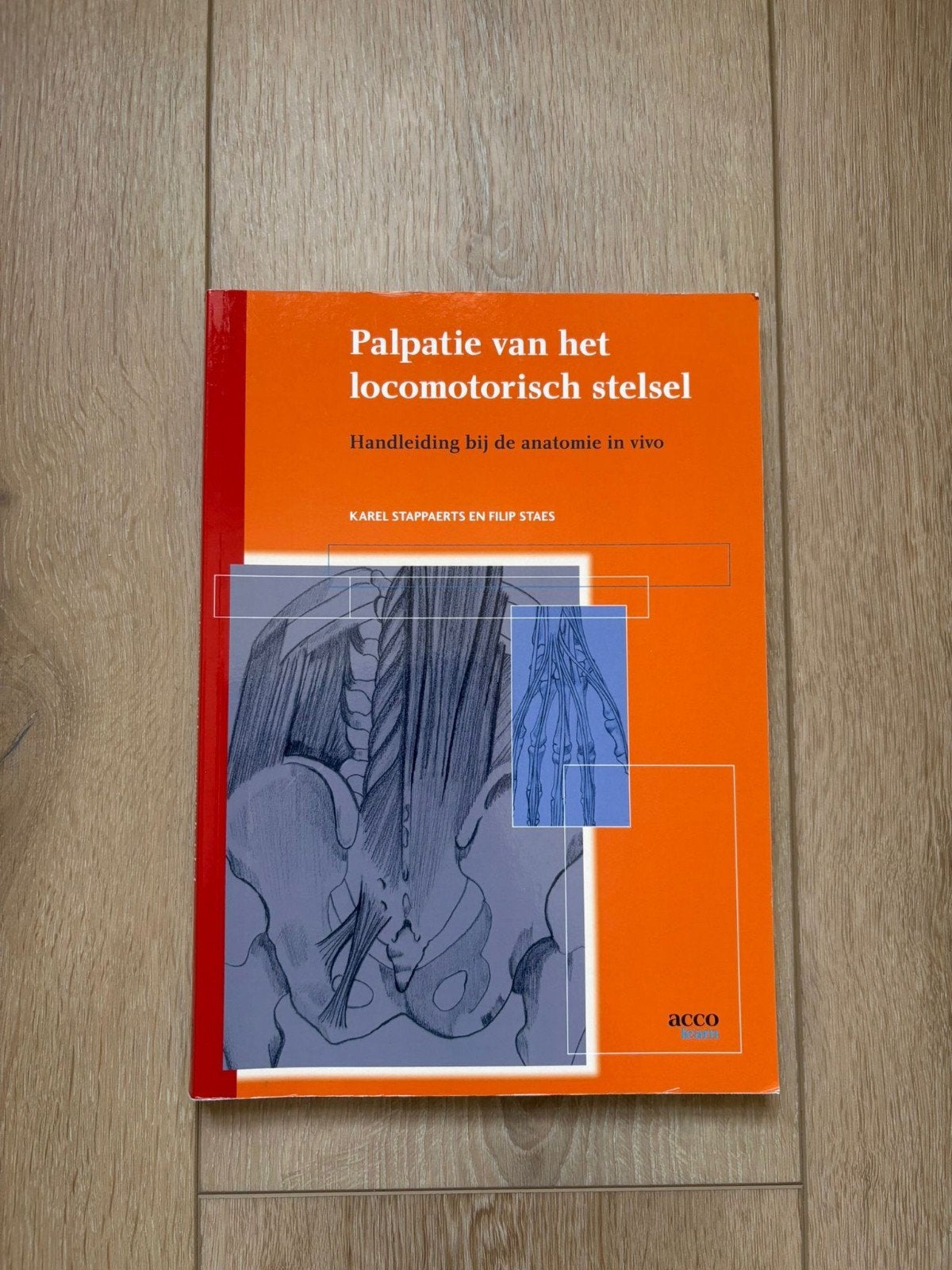 F. Staes - Palpatie van het locomotorisch stelsel, Boeken, Ophalen, F. Staes; K. Stappaerts