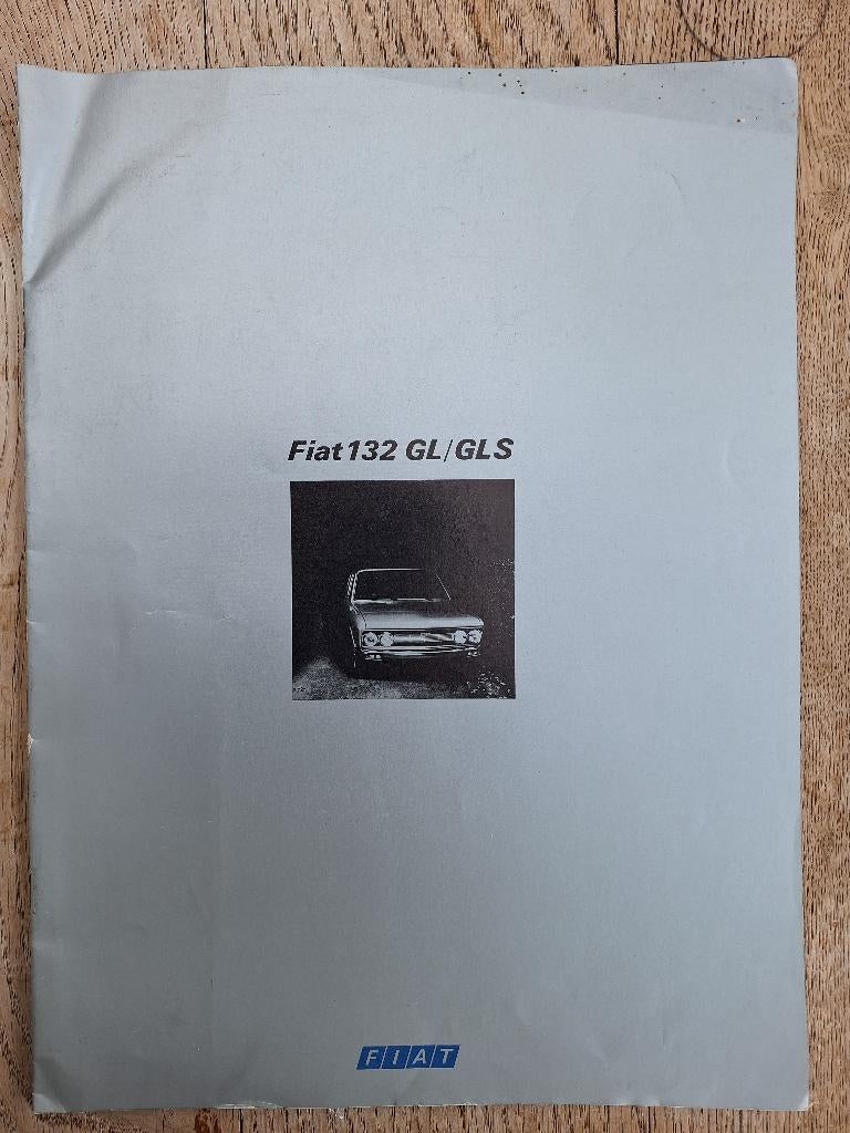 Fiat 132 GL GLS 1974, Livres, Autos | Brochures & Magazines, Enlèvement ou Envoi, Utilisé, Autres marques