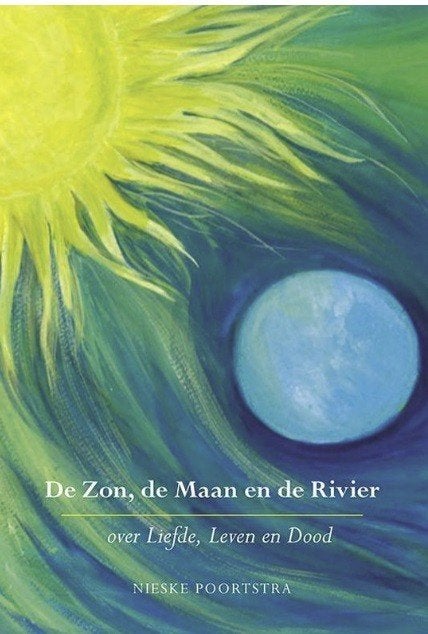 De zon, de maan en de rivier, Nieske Poortstra, Ophalen of Verzenden, Zo goed als nieuw