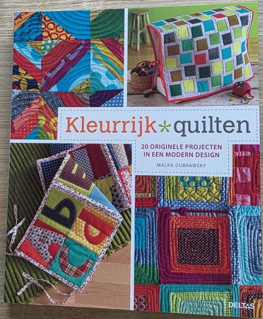 Kleurrijk Quilten – Deltas – nieuw, Envoi, Neuf, Broderie ou Couture