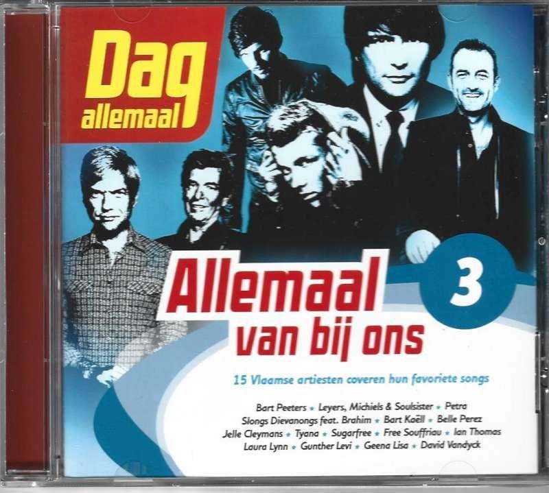 CD Allemaal Van Bij Ons - Volume 3, CD & DVD, CD | Néerlandophone, Comme neuf, Pop, Compilation, Enlèvement ou Envoi