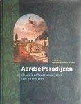Aardse paradijzen / 1 De tuin in de Nederlandse kunst, Boeken, Geschiedenis | Stad en Regio, Ophalen of Verzenden, Gelezen