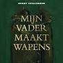 Mijn vader maakt wapens Geert Spillebeen, Ophalen of Verzenden, Zo goed als nieuw