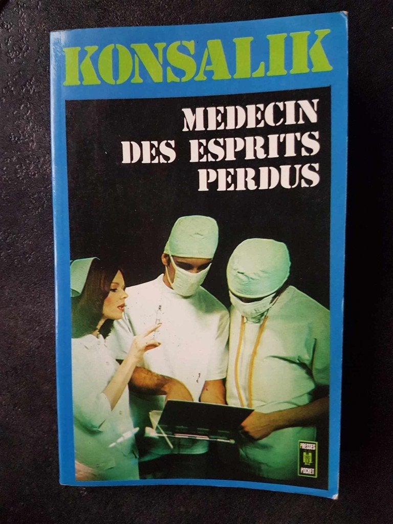 Livre Médecin des esprits perdus de Konsalik, Enlèvement ou Envoi, Utilisé
