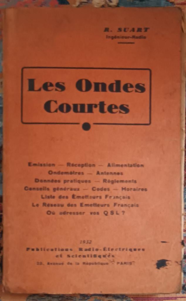 Les ondes courtes SUART 1932, Enlèvement ou Envoi