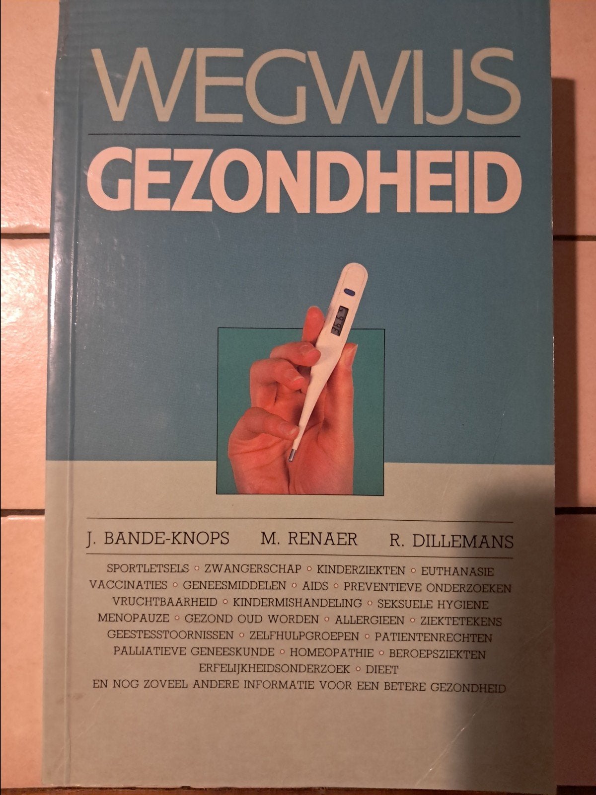 WEGWIJS GEZONDHEID, Boeken, Ophalen