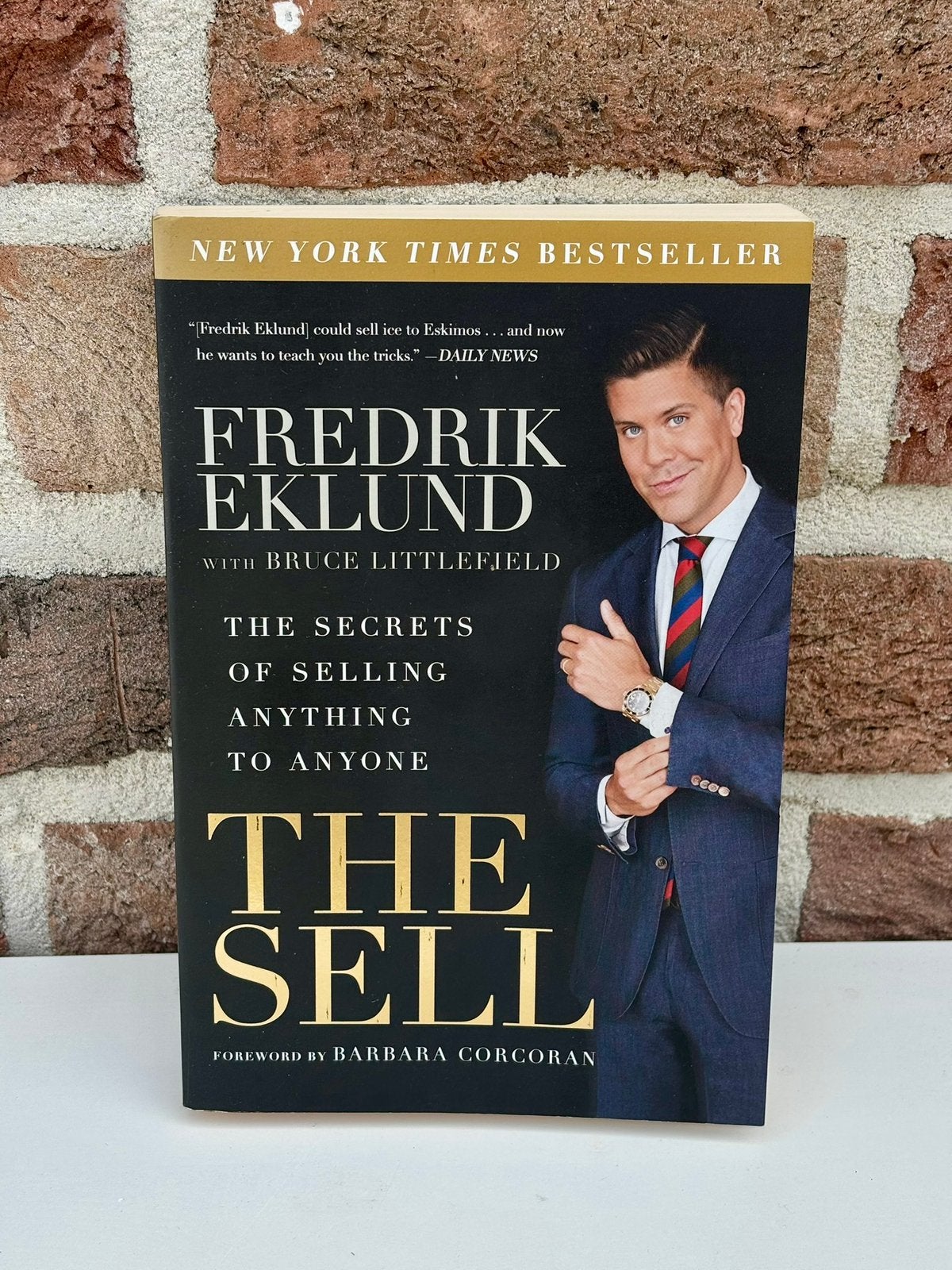 Boek The Sell - Fredrik Eklund (verkopen & vastgoed), Ophalen of Verzenden, Zo goed als nieuw, Fredrik Eklund, Bruce Littlefield