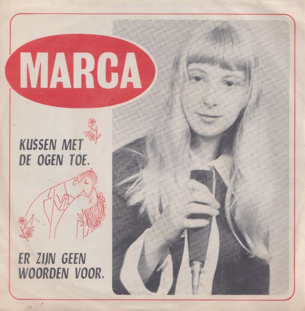 Marca – Kussen met de ogen toe / Er zijn geen woorden voor, Enlèvement ou Envoi, Utilisé, 7 inch, En néerlandais