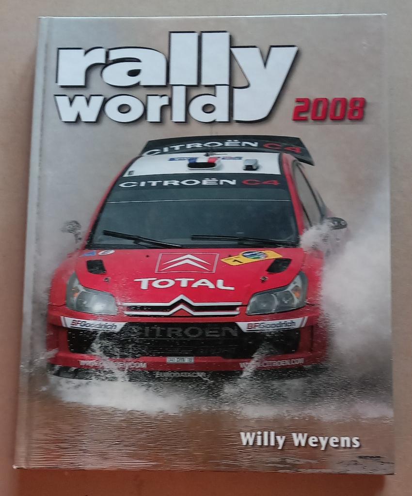 Sport automobile – Rallyworld 2008, Willy Weyens---TBE, Enlèvement ou Envoi, Utilisé