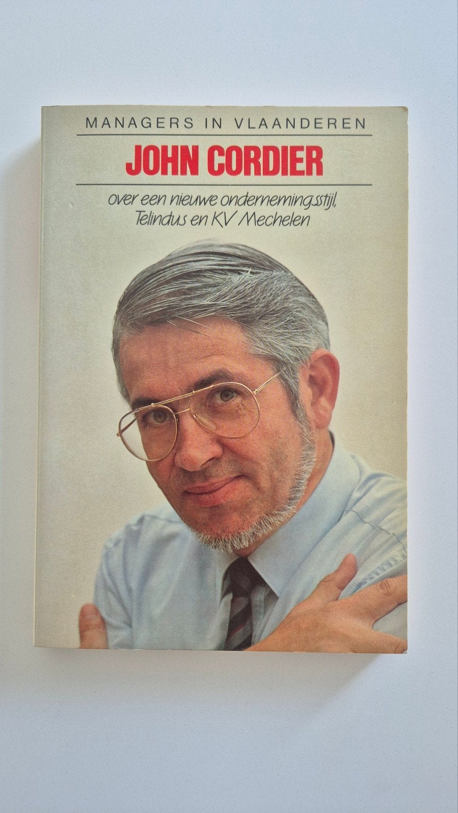 Managers en Flandre | John Cordier, Livres, Enlèvement ou Envoi, Bart Verduyn, Comme neuf, Management