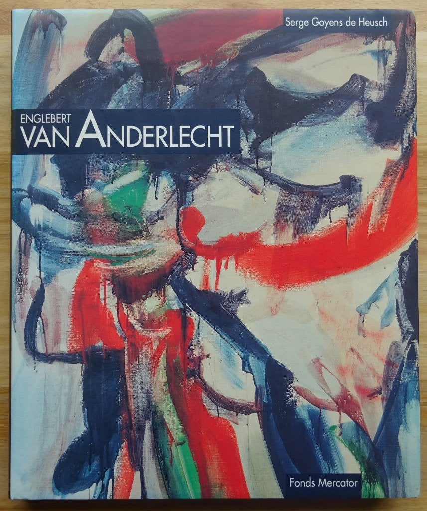 Englebert Van Anderlecht, monographie, Fonds Mercator 1989,, Ophalen of Verzenden, Zo goed als nieuw, Serge Goyens de Heusch, Schilder- en Tekenkunst