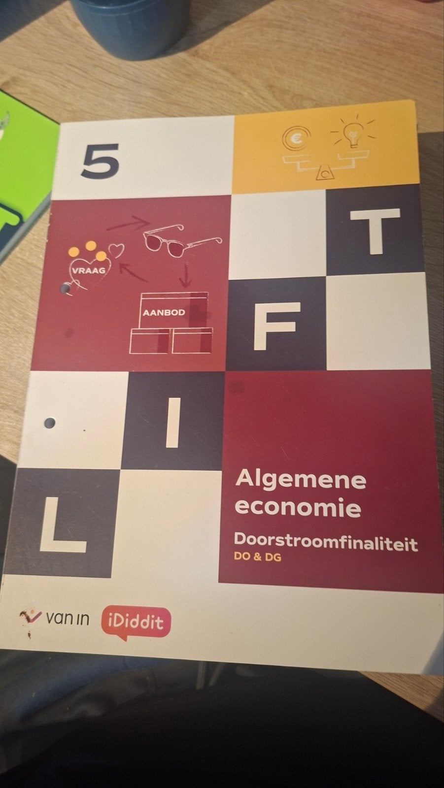 Lift 5 algemene economie ASO, Boeken, Schoolboeken, Ophalen, ASO, Economie