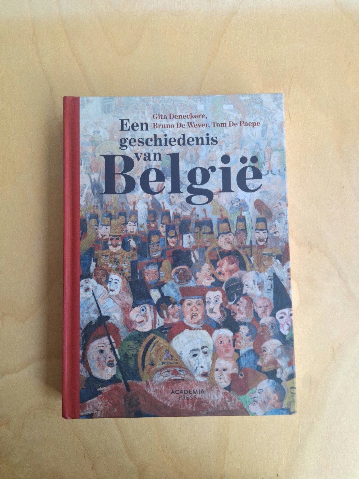 Een geschiedenis van België boek, Boeken, Ophalen of Verzenden, Nieuw, Tom De Paepe; Gita Deneckere; Bruno De Wever