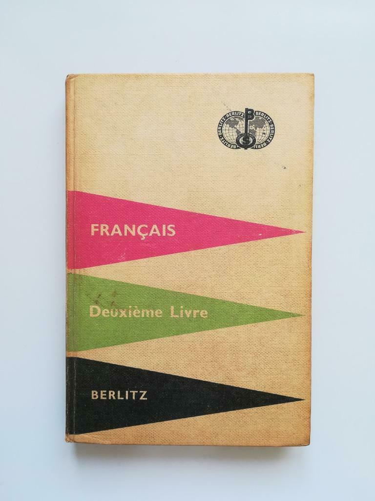 Français: Deuxième Livre (Berlitz / 1962), Boeken, Ophalen of Verzenden, Gelezen, Non-fictie