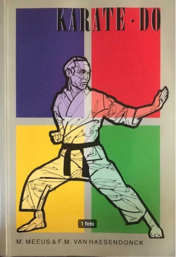 Karate-do, M.Meeus, F.M.Van Haesendonck, Boeken, Ophalen of Verzenden, Vechtsport