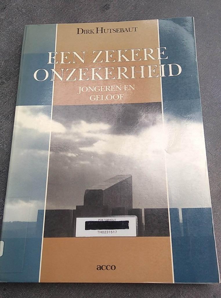 een zekere onzekerheid jongeren en geloof, Boeken, Ophalen of Verzenden, Gelezen, Dirk Hutsebaut