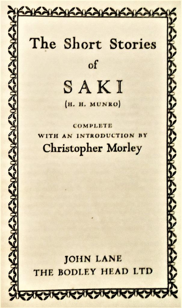 The Short Stories of Saki (H. H. Munro) - 1936 - Chr. Morley, Gelezen, Europa overig, Verzenden, Hector Hugh Munro