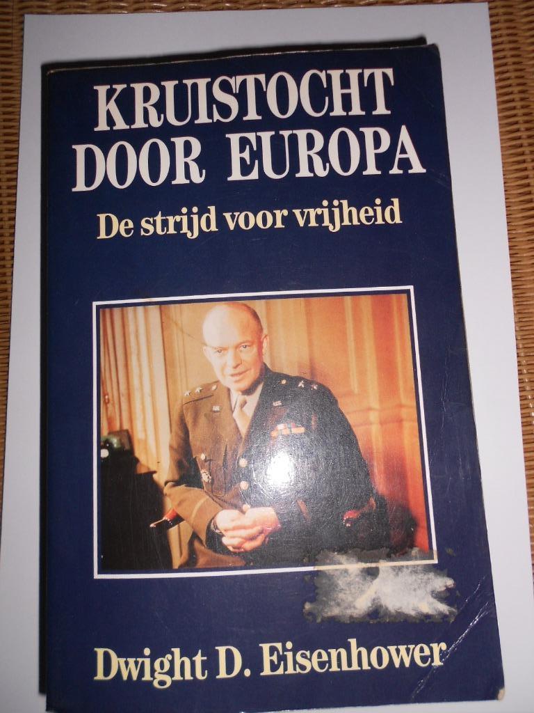 Kruistocht door Europa - Dwight D. Eisenhower, Ophalen of Verzenden