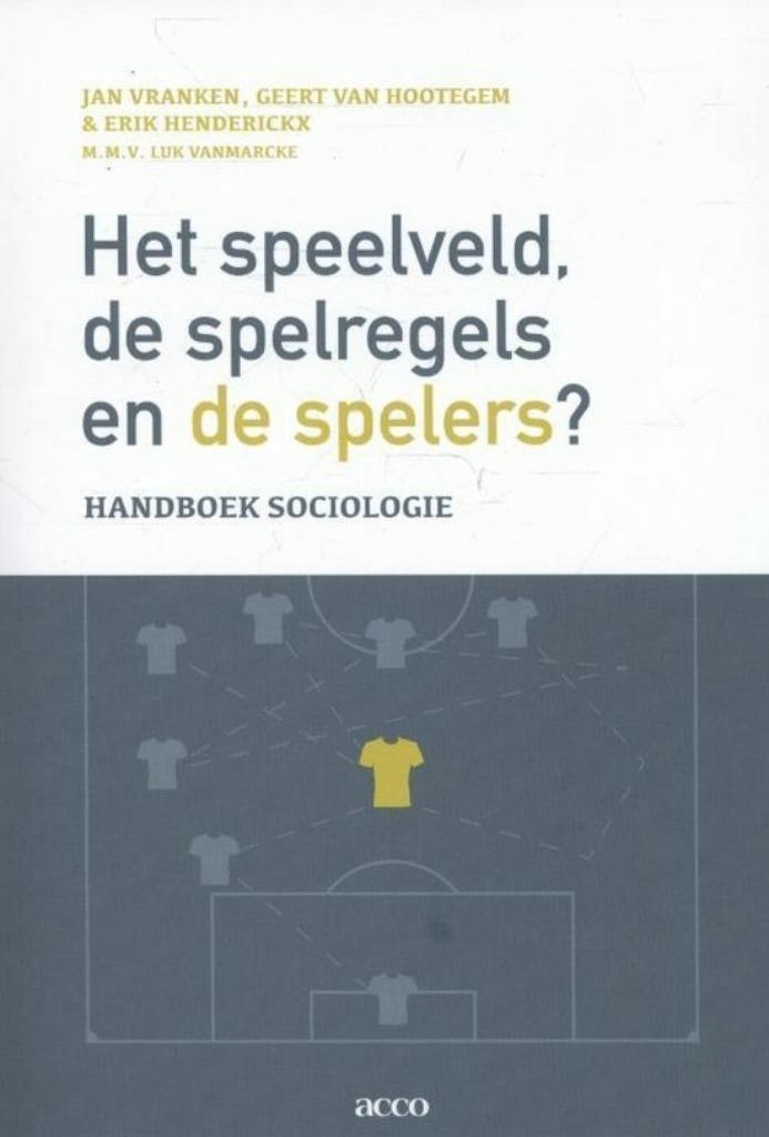 Handboek Het speelveld, de spelregels en de spelers?, Boeken, Ophalen of Verzenden, Nieuw, Hoger Onderwijs, Acco