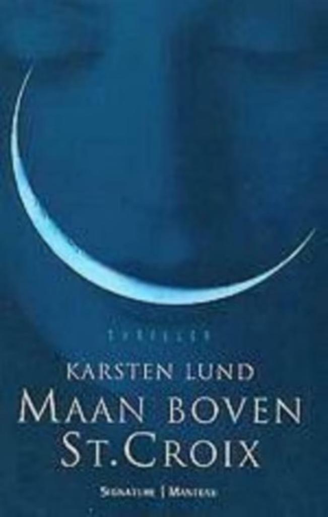Maan boven St.Croix / Karsten Lund, Enlèvement ou Envoi, Comme neuf