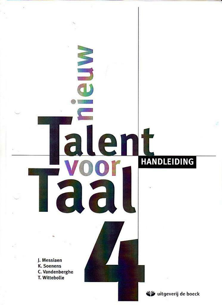 Nieuw Talent voor Taal 4., Gelezen, Ophalen of Verzenden, J. Messiaen e.a., VSO