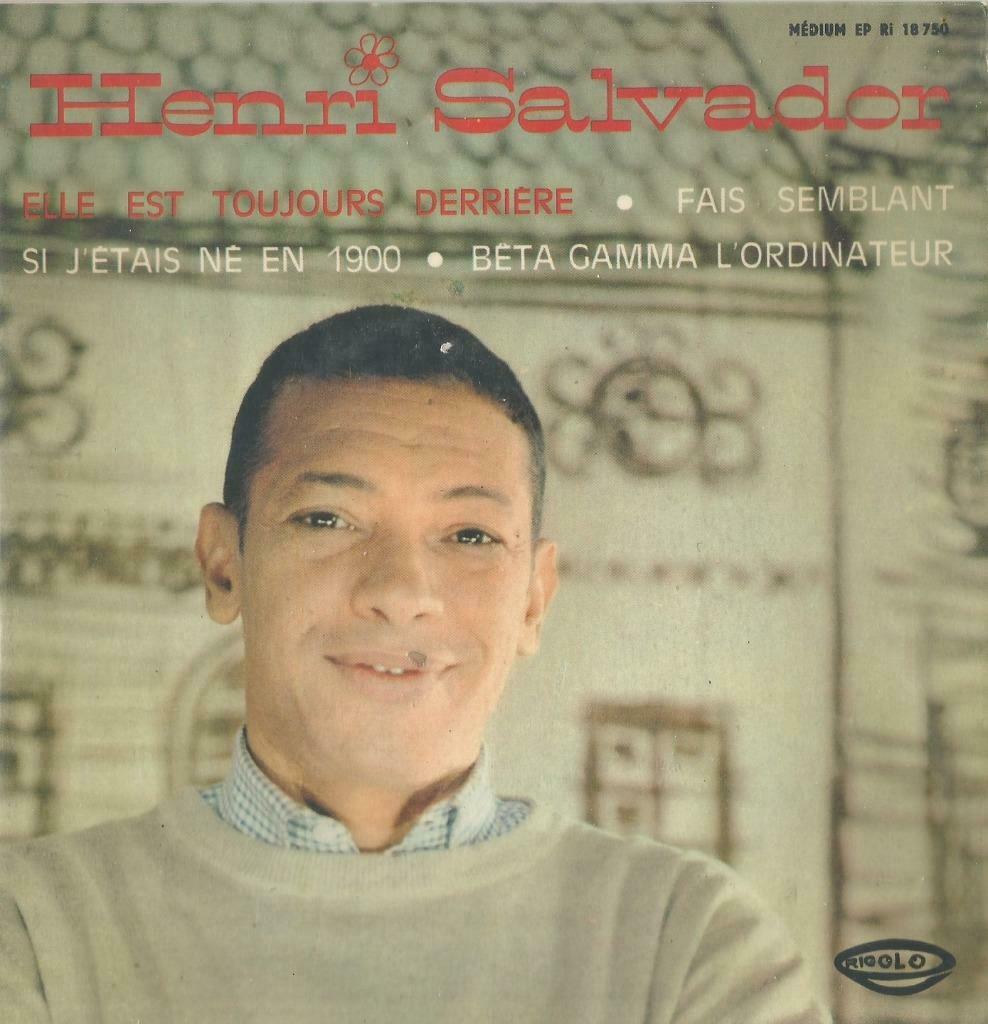 Henri Salvador – Elle est toujours derriere / Fais semblant, Enlèvement ou Envoi, Utilisé, Pop, 7 pouces